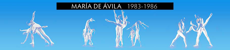 MARÍA DE ÁVILA. 1983-1986